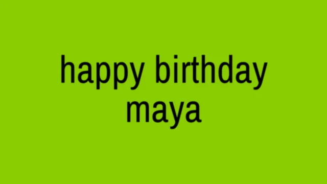 happy birthday maya – Wide banner 1920×1080